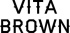 Vita Brown