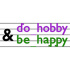 Do hobby & Be happy