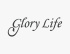 Glory Life